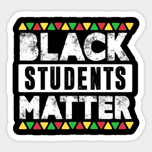 Black Students Matter Black History Month Teacher Gifts Sticker